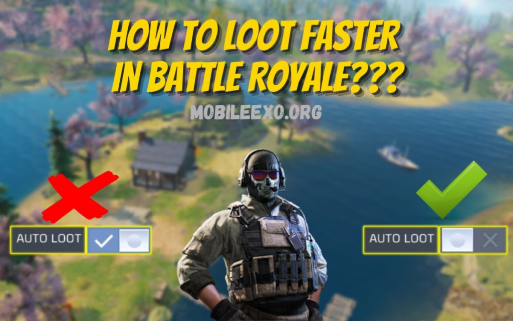 How to Loot Faster in Battle Royale