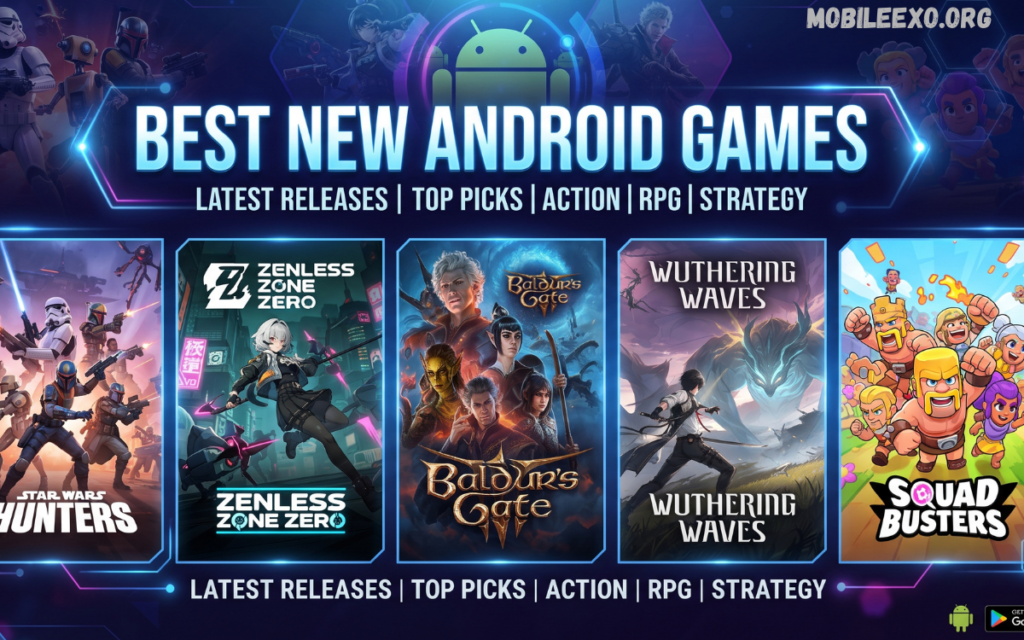 Best New Android Games in 2026 Best New Android Games
